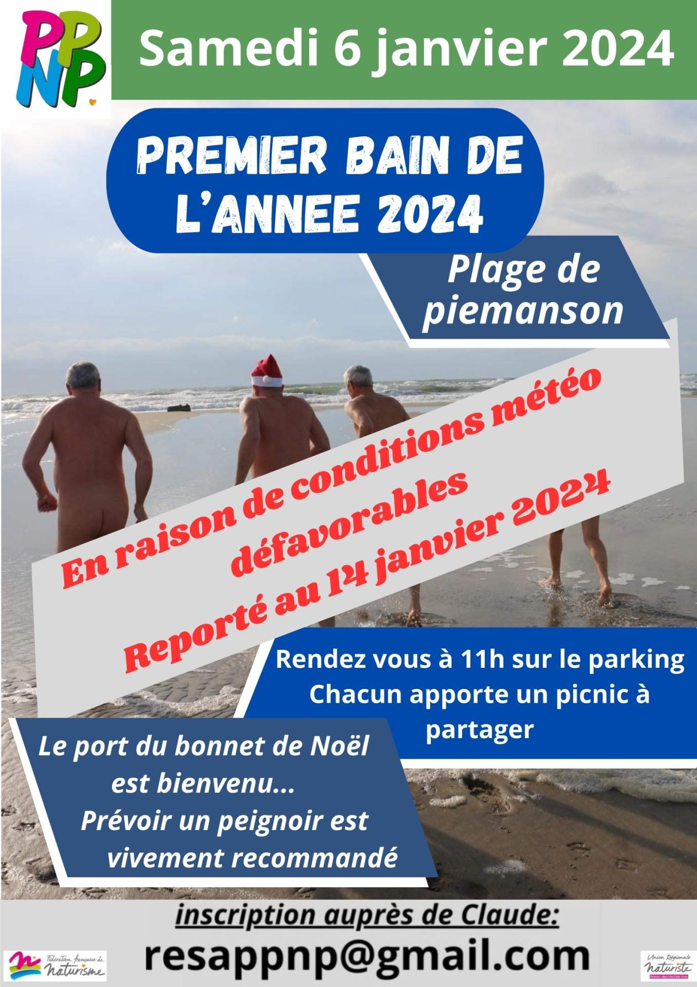 1er bain reporte au 14 janvier 24
